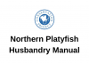 Husbandry manual for northern platyfish